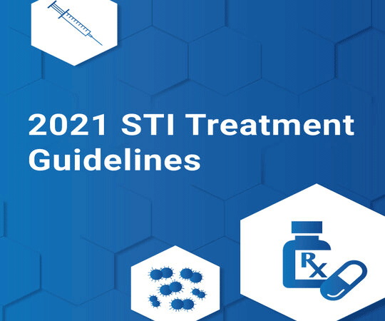 2021 STI Treatment Guidelines