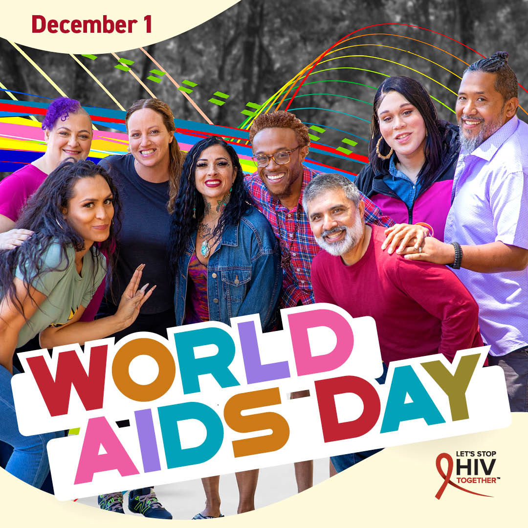 World AIDS Day is December 1. Let's Stop HIV Together.