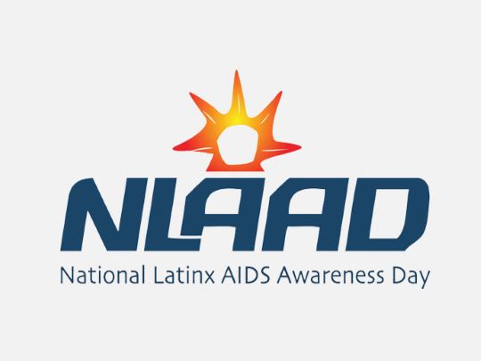 National Latinx AIDS Awareness Day