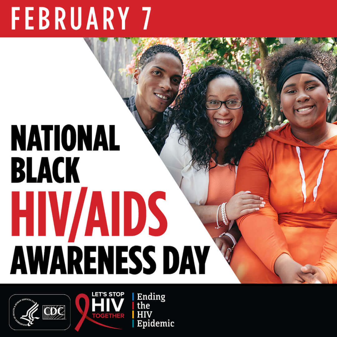 February 7. National black HIV/AIDS Awareness Day. #StopHIVTogether