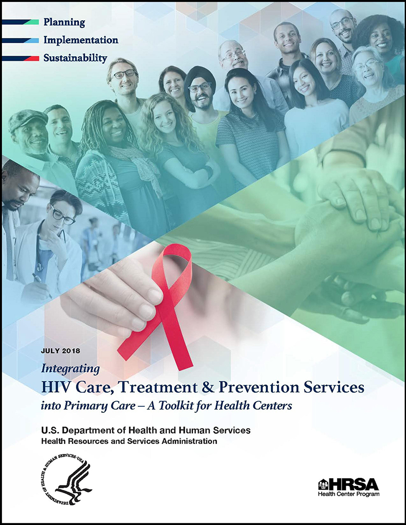 Image of the document cover: Integrating HIV Care, Treatment & Prevention Services into Primary Care â A Toolkit for Health Centers